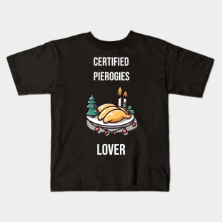 Certified Pierogies Lover Pierogi Dumplings Kids T-Shirt